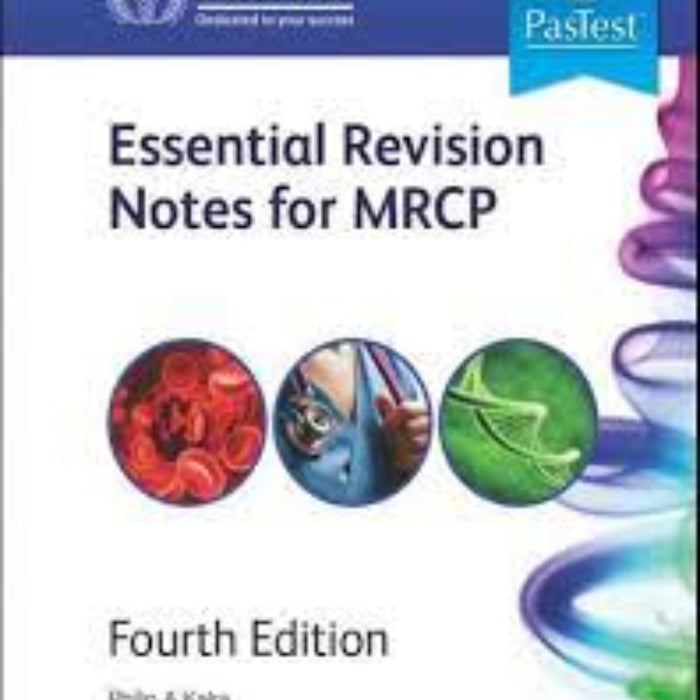 PasTest Essential Revision Notes For MRCP 4th Edition PasTest Essential Revision Notes For MRCP 4th Edition