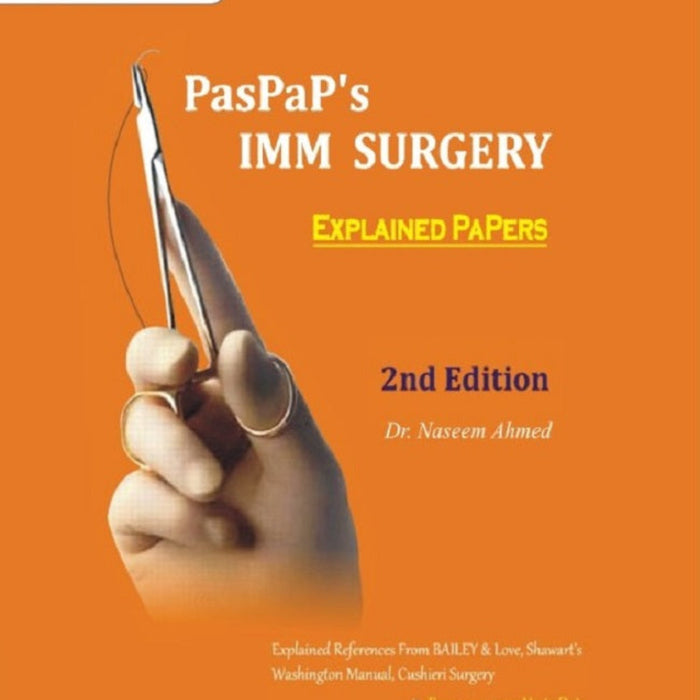 Paspap's IMM Surgery Explained Papers 2nd Edition Paspap's IMM Surgery Explained Papers 2nd Edition
