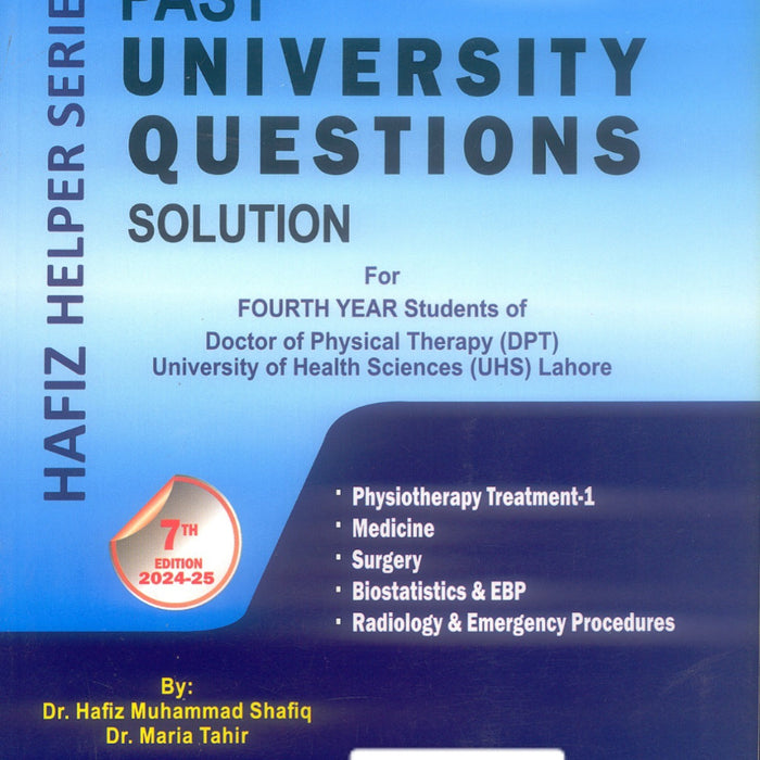 Past University Questions Solution UHS For 4th Year DPT Past University Questions Solution UHS For 4th Year DPT