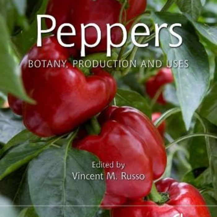 Peppers: Botany, Production and Uses  Peppers: Botany, Production and Uses