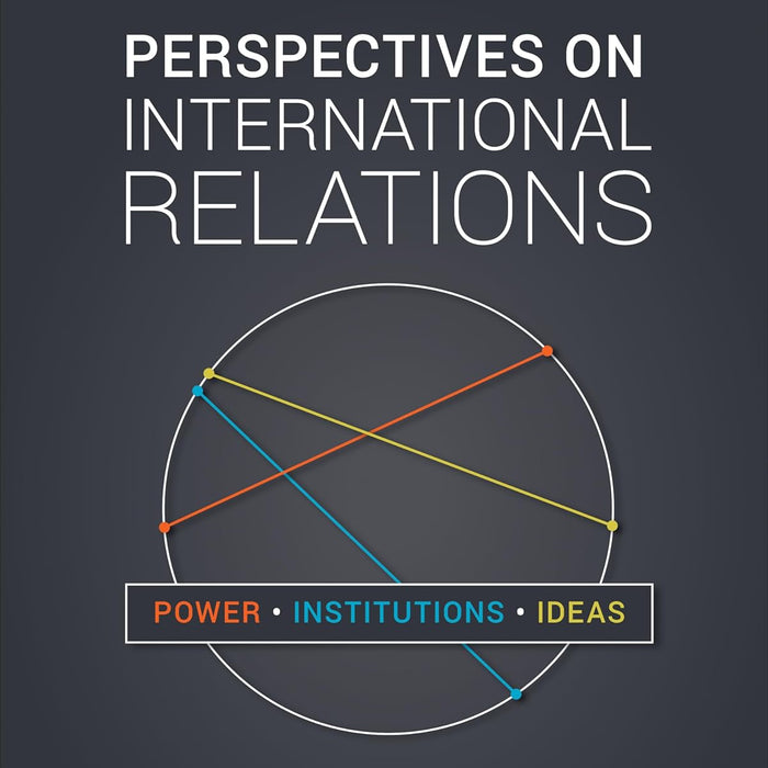Perspectives on International Relations  Perspectives on International Relations