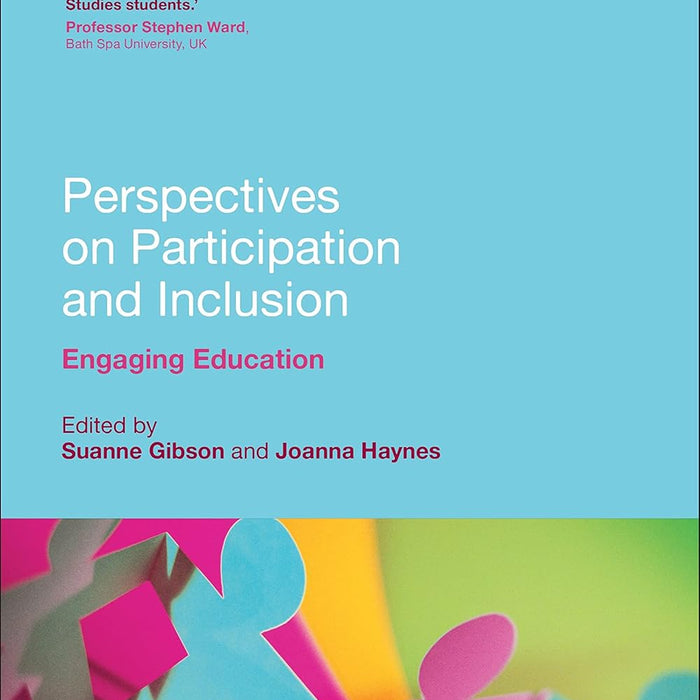Perspectives on Participation and Inclusion: Engaging Education Perspectives on Participation and Inclusion: Engaging Education