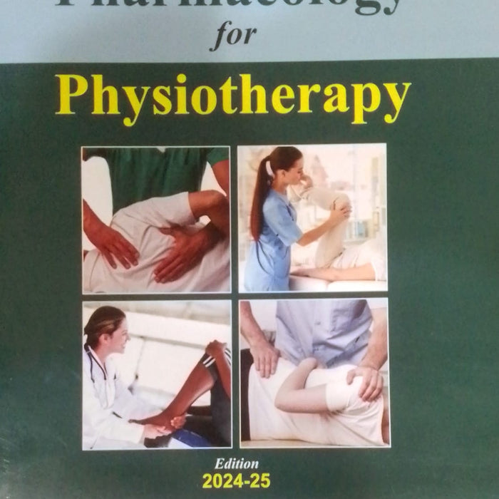 Pharmacology for Physiotherapy  Pharmacology for Physiotherapy