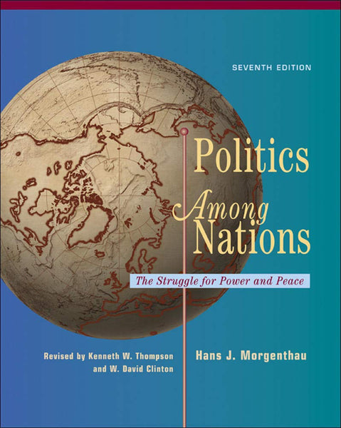 Politics Among Nations 7th Edition