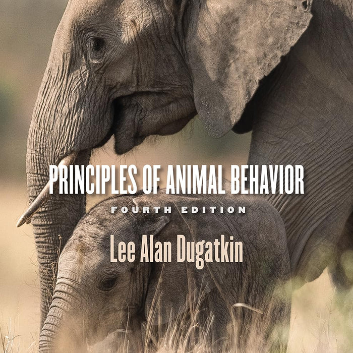 Principles of Animal Behavior 4th Edition  Principles of Animal Behavior 4th Edition