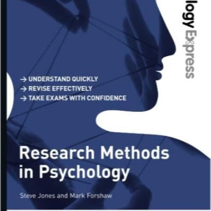 Psychology Express: Research Methods in Psychology  Psychology Express: Research Methods in Psychology