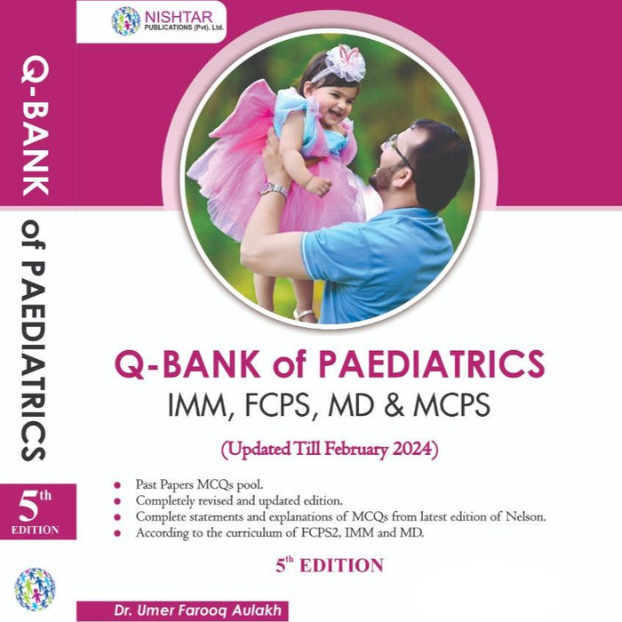 Q-Bank of Paediatrics IMM FCPS MD & MCPS  Q-Bank of Paediatrics IMM FCPS MD & MCPS