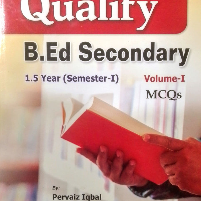 Qualify B.Ed Secondary (Volume 1) MCQs Qualify B.Ed Secondary (Volume 1) MCQs