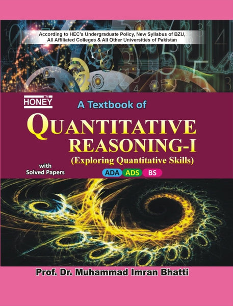 Honey A Textbook of Quantitative Reasoning-I (Exploring Quantitative Skills)