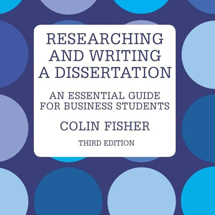 Researching and Writing a Dissertation Researching and Writing a Dissertation