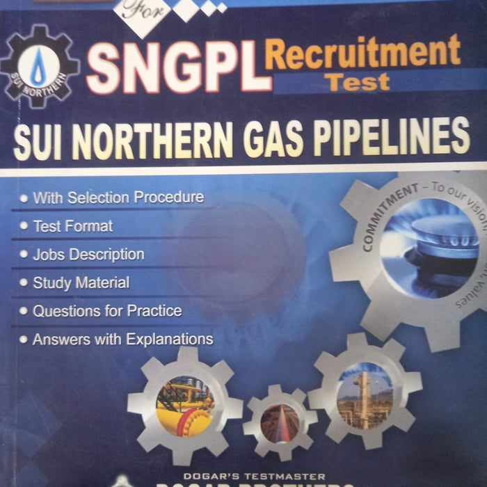 SNGPL Recruitment Guide For NTS -Dogar Brothers SNGPL Recruitment Guide For NTS -Dogar Brothers