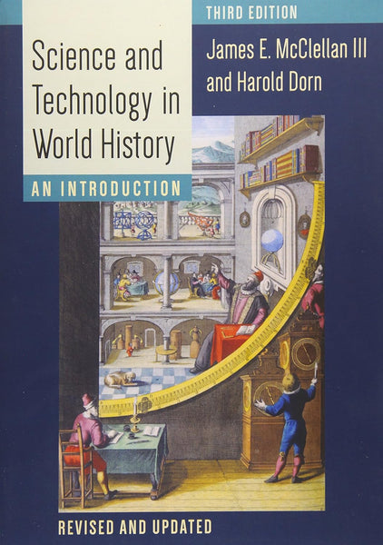 Science and Technology in World History: An Introduction