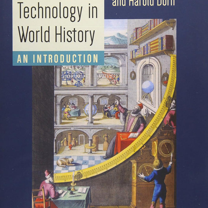 Science and Technology in World History: An Introduction Science and Technology in World History: An Introduction