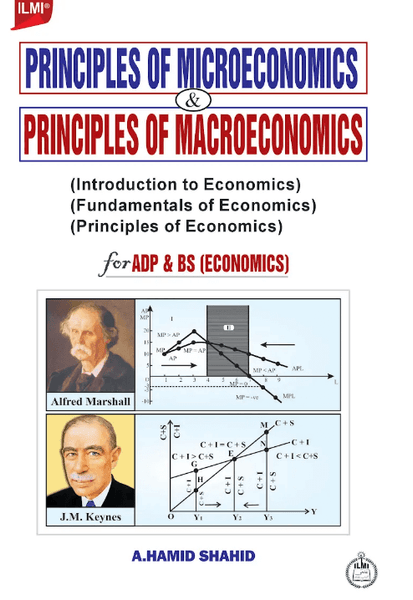 Principles of Micro and Macro Economics For BS by A Hamid Shahid