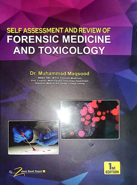Self Assessment And Review Of Forensic Medicine And Toxicology