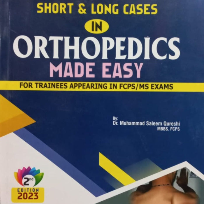 Short & Long Cases In Orthopedics Made Easy Short & Long Cases In Orthopedics Made Easy