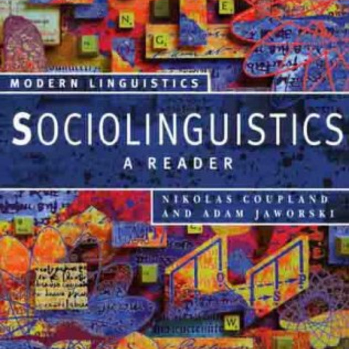 Sociolinguistics: A Reader (Modern Linguistics) Sociolinguistics: A Reader (Modern Linguistics)