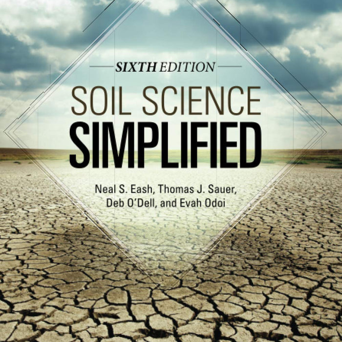 Soil Science Simplified Soil Science Simplified