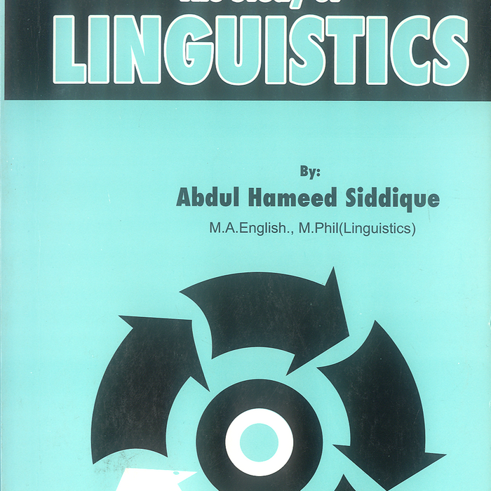 THE STUDY OF LINGUISTICS THE STUDY OF LINGUISTICS