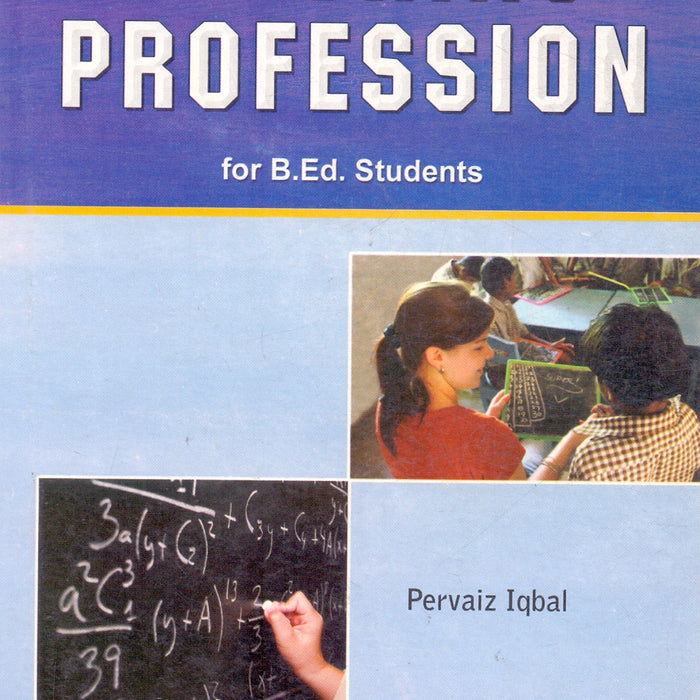 Teaching Profession For B.Ed Teaching Profession For B.Ed