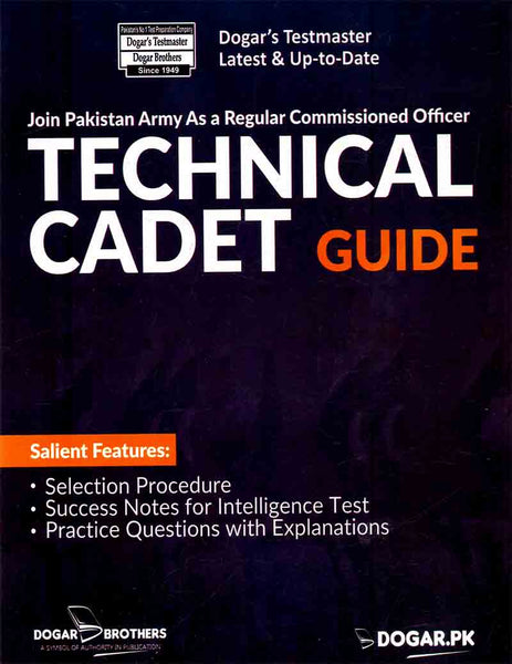 Technical Cadet Guide -Dogar Brothers