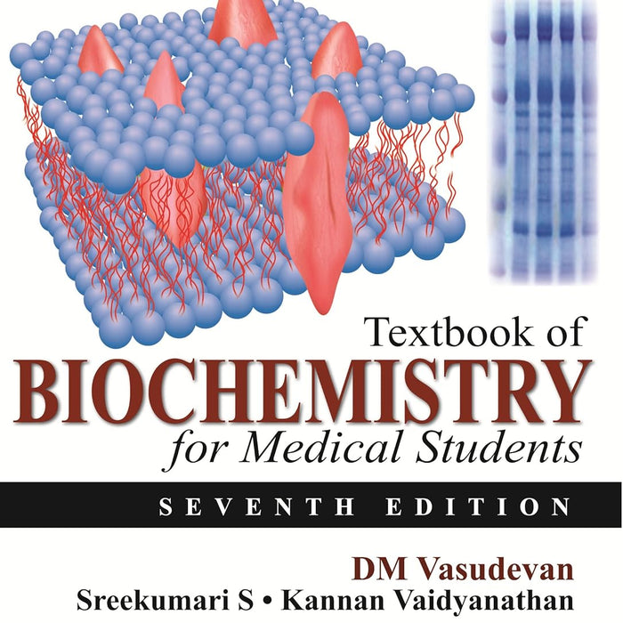 Textbook of Biochemistry for Medical Students 7th Edition Textbook of Biochemistry for Medical Students 7th Edition