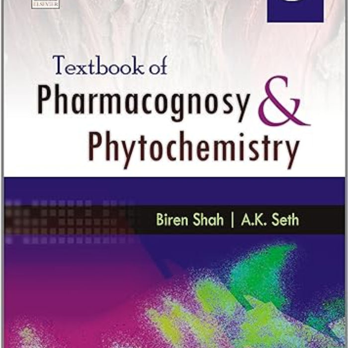 Textbook of Pharmacognosy & Phytochemistry Textbook of Pharmacognosy & Phytochemistry