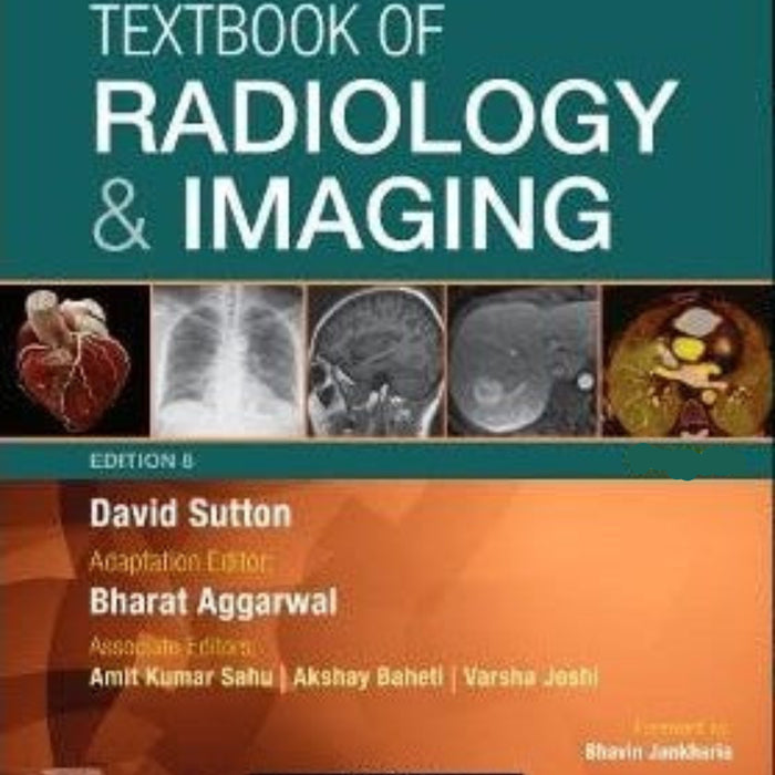 Textbook of Radiology and Imaging 8th Edition Textbook of Radiology and Imaging 8th Edition