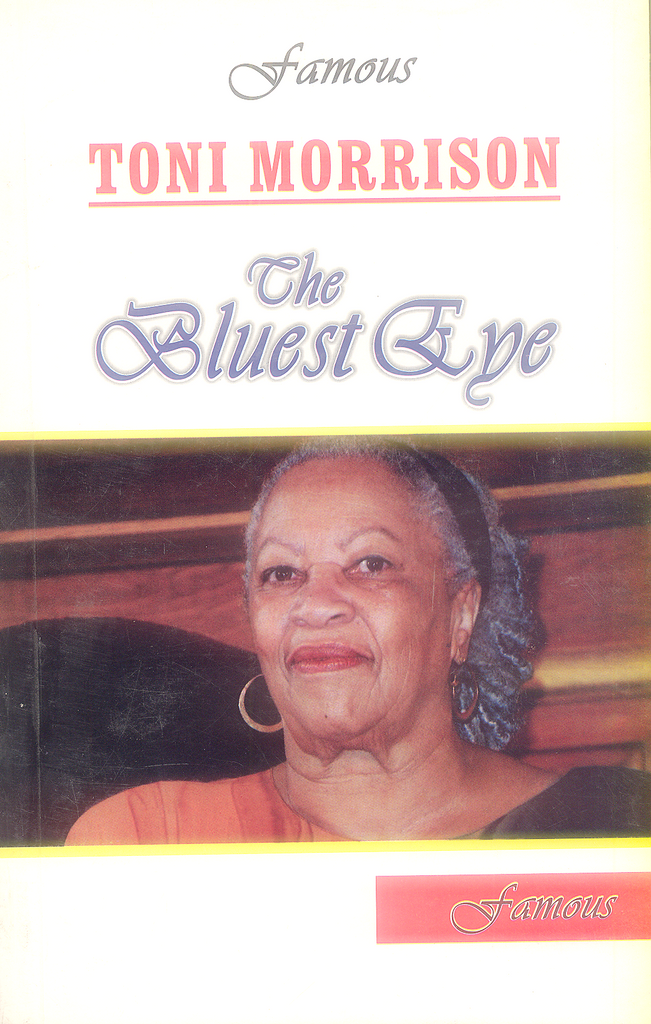 The Bluest Eye By Toni Morrison - Famous – BooksNbooks