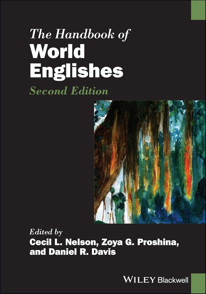 The Handbook of World Englishes 2nd Edition by Cecil L Nelson