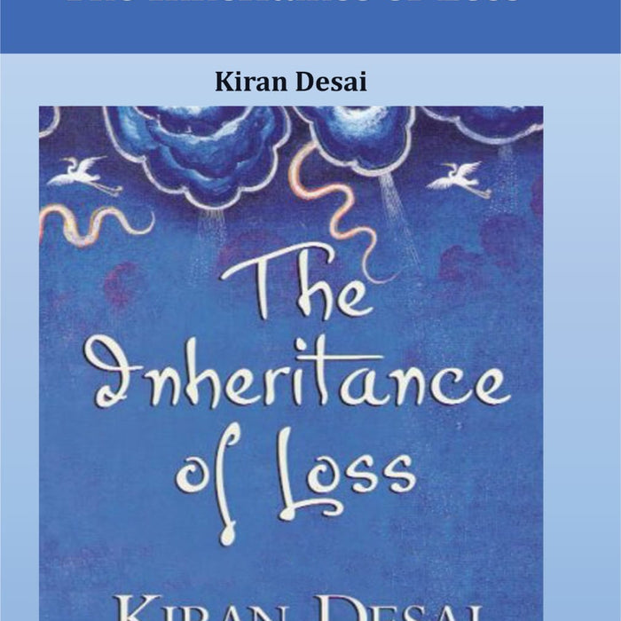 The Inheritance of Loss by Kiran Desai – Kitab Mahal The Inheritance of Loss by Kiran Desai – Kitab Mahal