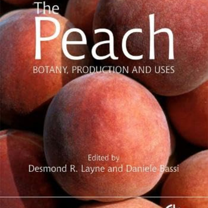 The Peach: Botany, Production and Uses The Peach: Botany, Production and Uses