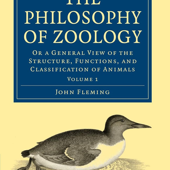The Philosophy Of Zoology  1st Edition by John Fleming The Philosophy Of Zoology  1st Edition by John Fleming