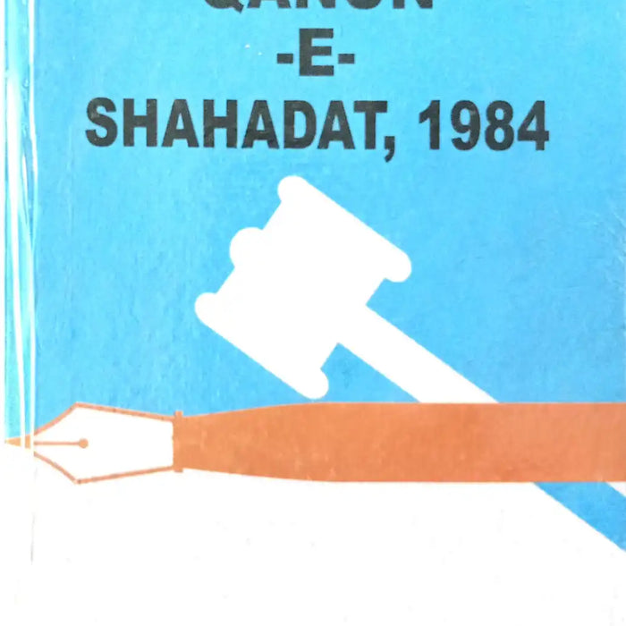 The Qanun - E - Shahadat, 1984 The Qanun - E - Shahadat, 1984