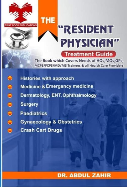 The Resident Physician Treatment Guide