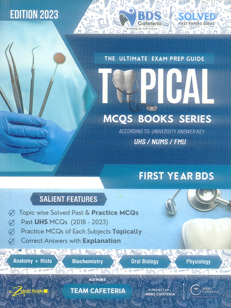 Topical MCQs Books Series 1st Year BDS (BDS Cafeteria)
