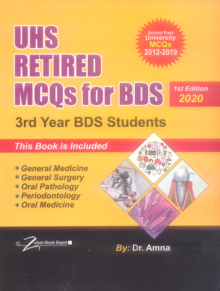 UHS Solved Papers Retired MCQs For 3rd Year BDS