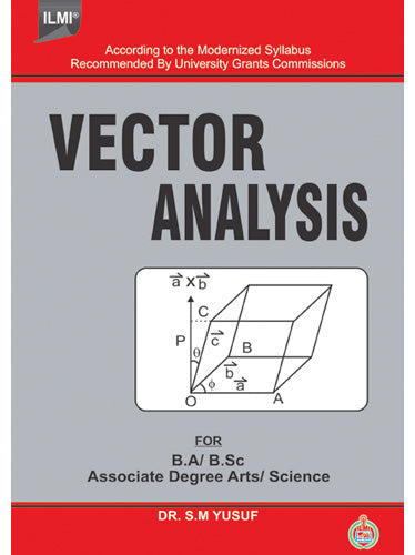 Vector Analysis For BA Bsc By S M Yusuf - ILMI