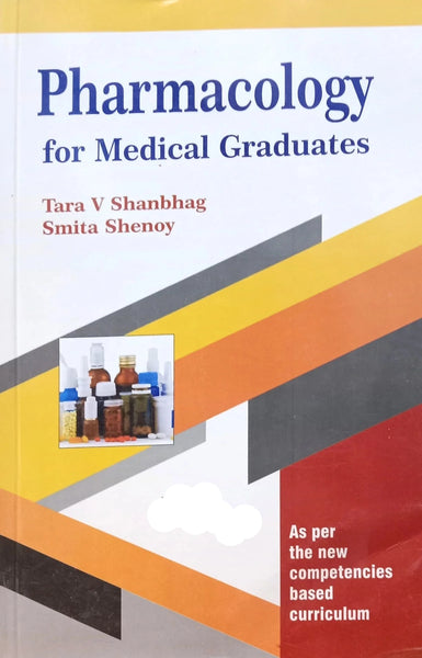 Pharmacology for Medical Graduates