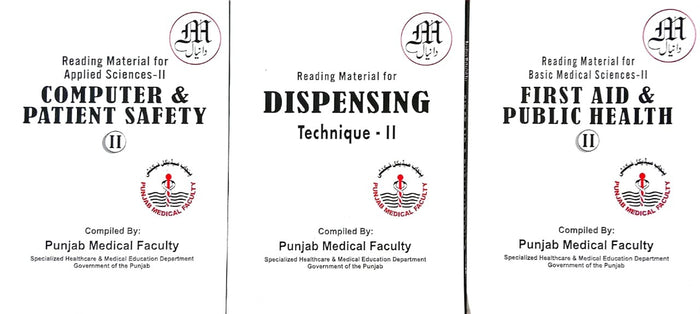 Computer & Patient Safety-II Dispensing Technique-II First Aid & Public Health-II Computer & Patient Safety-II Dispensing Technique-II First Aid & Public Health-II