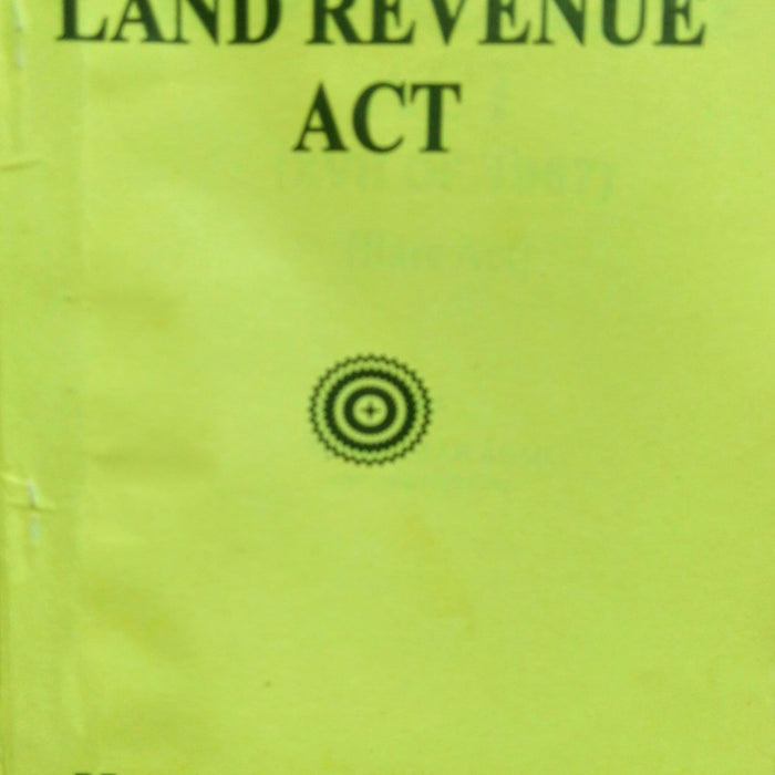 The Land Revenue Act The Land Revenue Act
