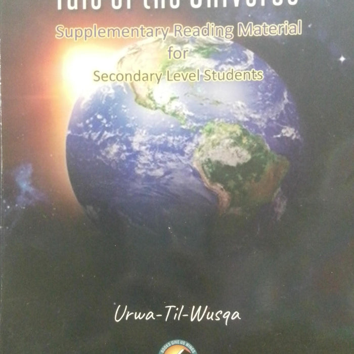 Tale Of The Universe By Urwa Til Wusqa Tale Of The Universe By Urwa Til Wusqa