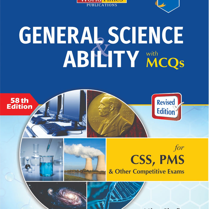 General Science And Ability With Mcq's For CSS PMS By Mian Shafiq  General Science And Ability With Mcq's For CSS PMS By Mian Shafiq