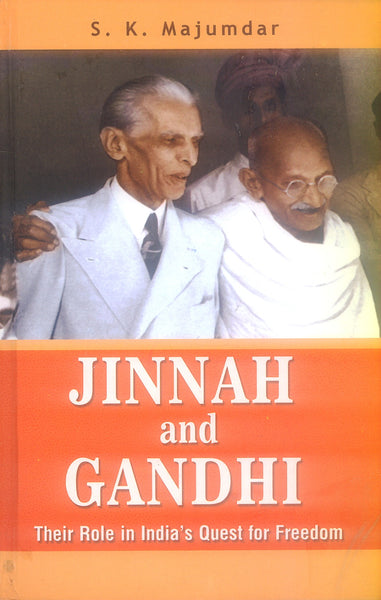 Jinnah and Gaandhi by S K Majumdar