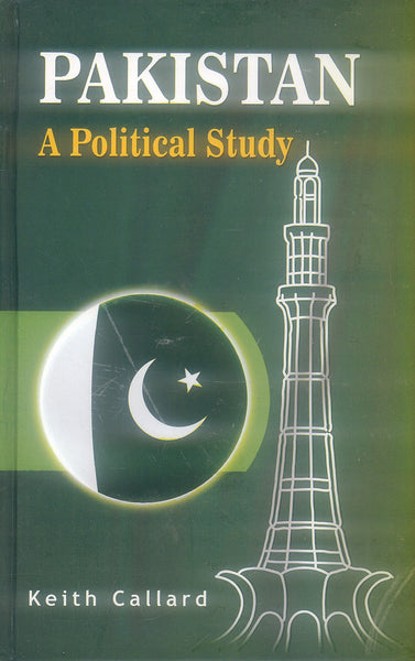 Pakistan a Political study by Keith Callard