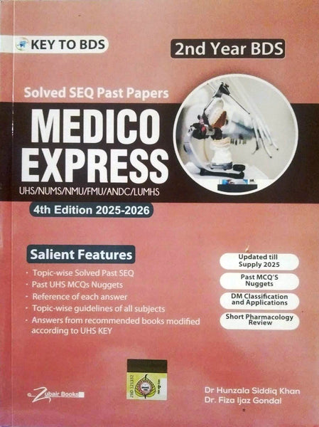 Key To BDS 2nd Year Medico Express Solved SEQ Past Papers by Dr Hunzala Khan