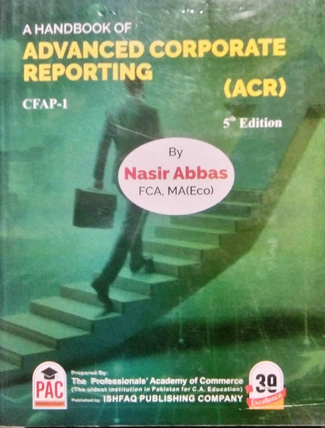 CFAP- 1 Advanced Accounting And Financial Reporting (AARF) By Nasir Abbas
