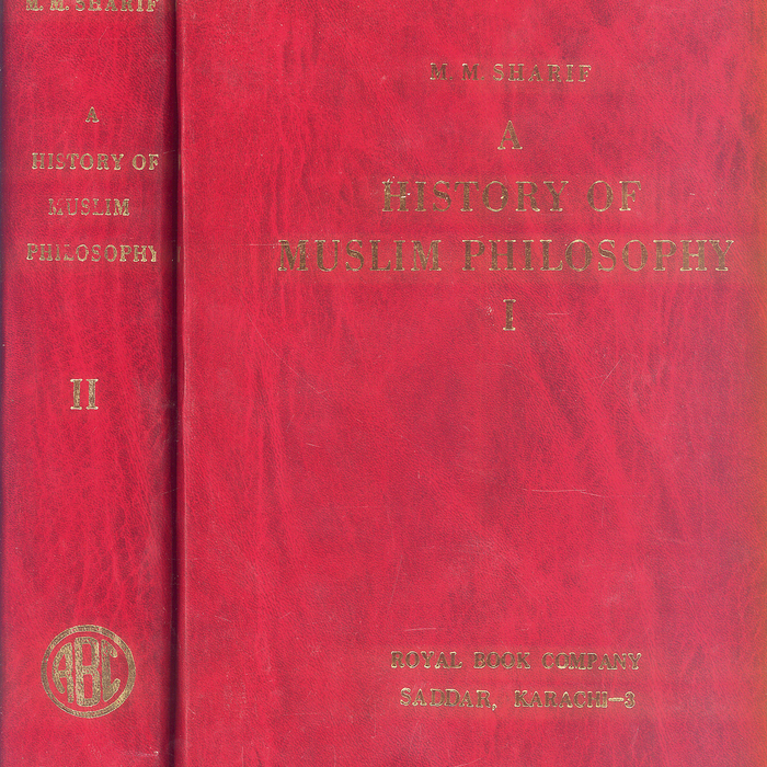 A History of Muslim Philosophy Vol I-II by M.M Sharif (Author, Contributor) A History of Muslim Philosophy Vol I-II by M.M Sharif (Author, Contributor)