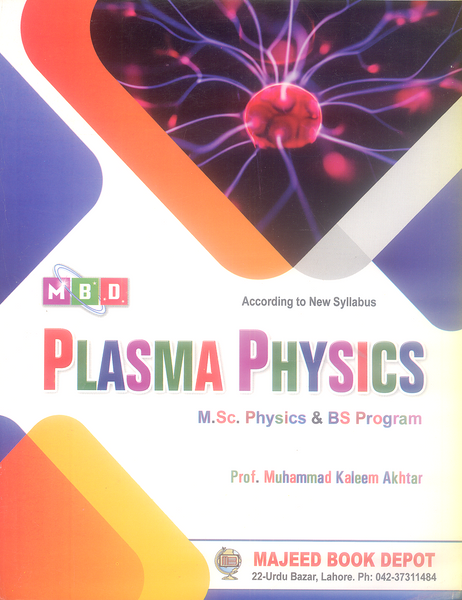 Plasma Physics MSc BS By Muhammad Kaleem Akhtar