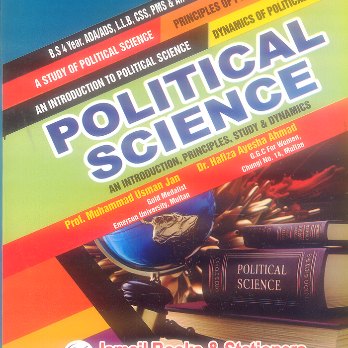 Political Science (Topper Series) For BS ADS CSS LLB Political Science (Topper Series) For BS ADS CSS LLB